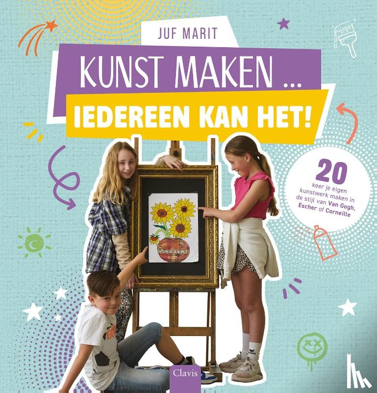 Marit, Juf - Kunst maken ... Iedereen kan het!