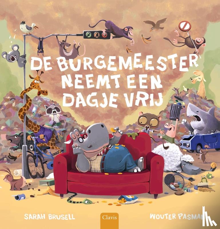 Brusell, Sarah - De burgemeester neemt een dagje vrij