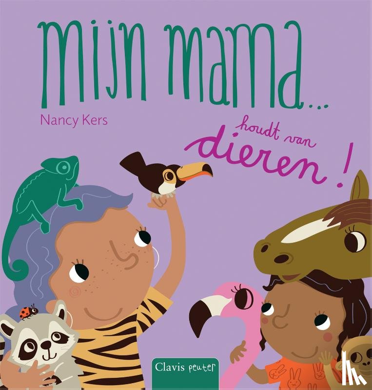 Kers, Nancy - Mijn mama ... houdt van dieren!