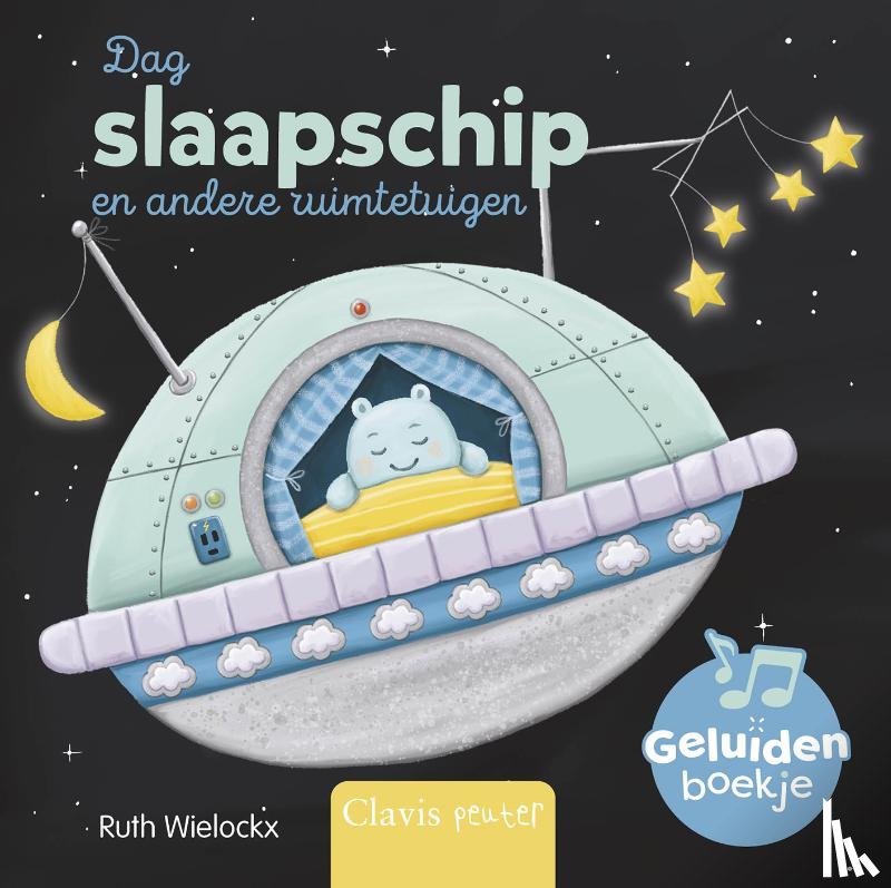 Wielockx, Ruth - Dag slaapschip en andere ruimtetuigen