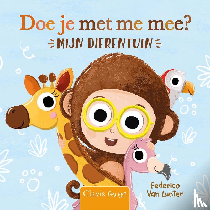 Van Lunter, Federico - Doe je met me mee? Mijn dierentuin