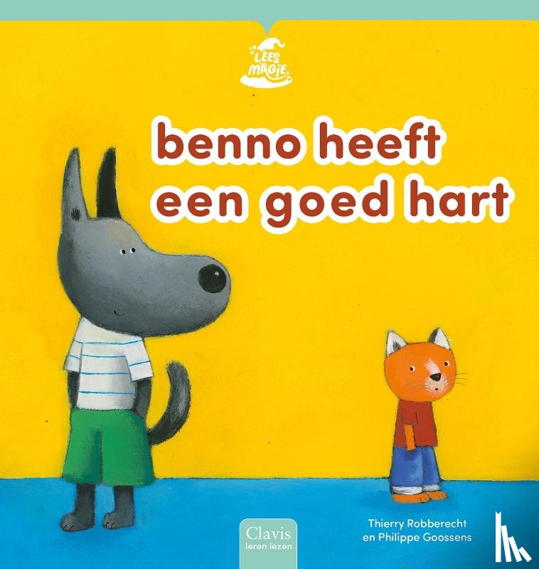 Robberecht, Thierry - benno heeft een goed hart