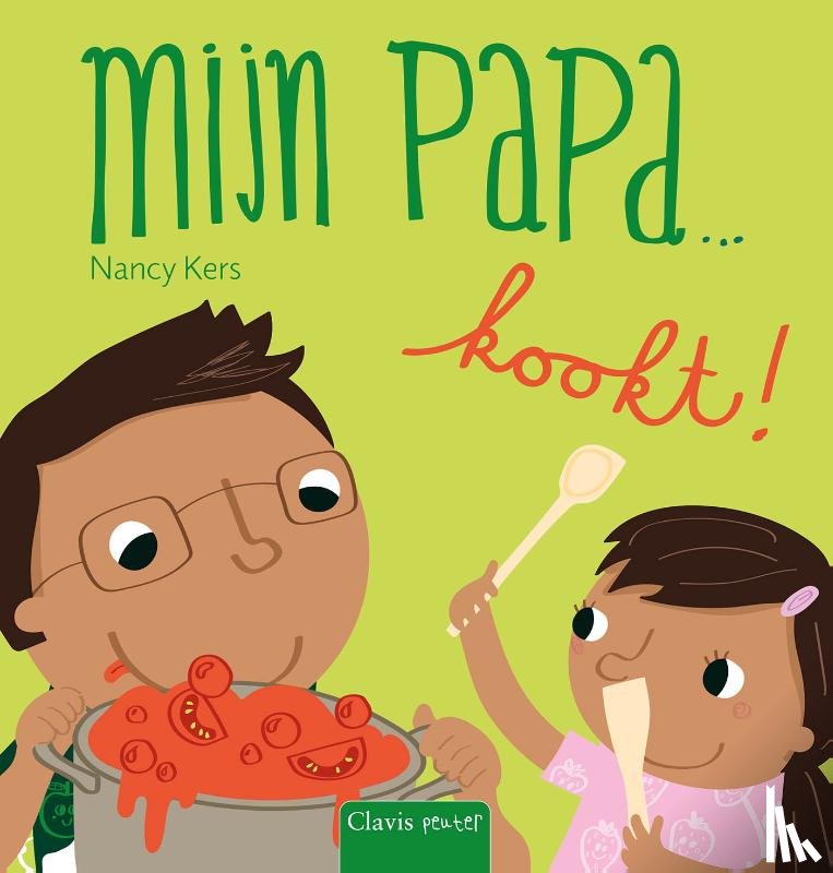 Kers, Nancy - Mijn papa ... kookt!