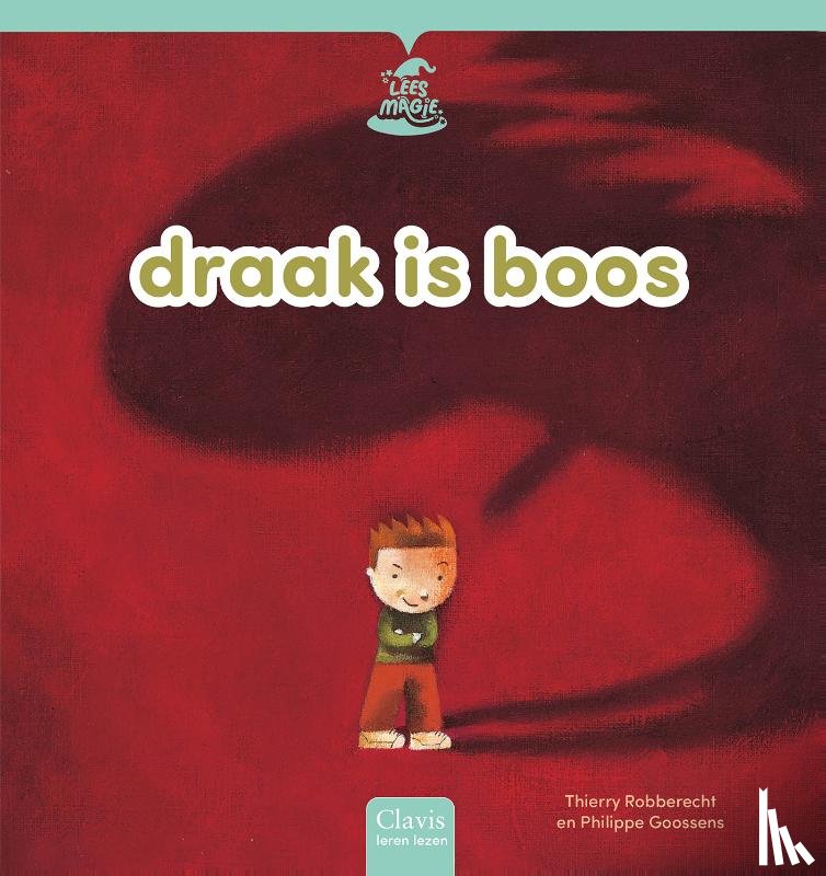Robberecht, Thierry - Draak is boos