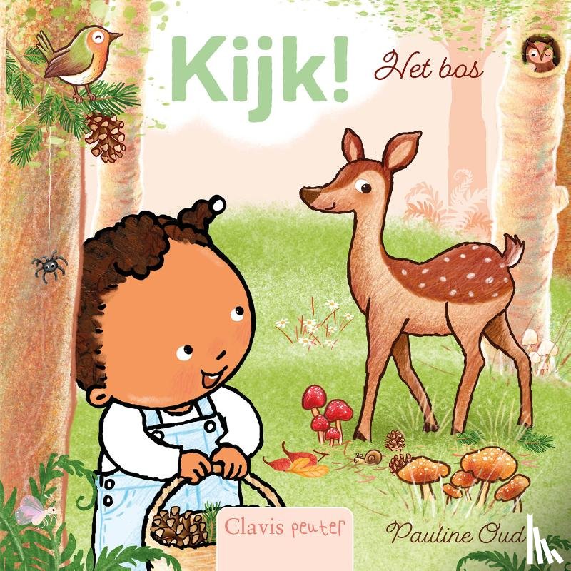 Oud, Pauline - Kijk! Het bos