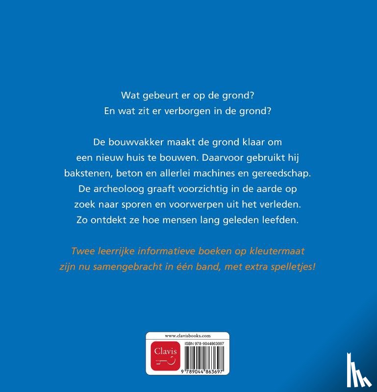 Slegers, Liesbet - De bouwvakker en de archeoloog