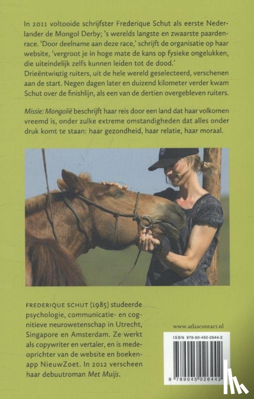 Schut, Frederique - Missie: Mongolie