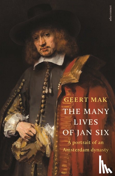 Mak, Geert - The Many Lives of Jan Six