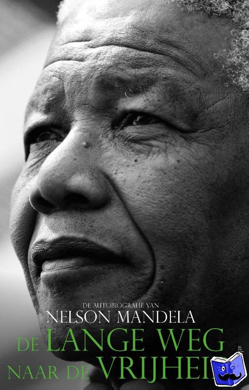 Mandela, Nelson - De lange weg naar de vrijheid