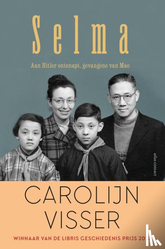 Visser, Carolijn - Selma - aan Hitler ontsnapt, gevangene van Mao
