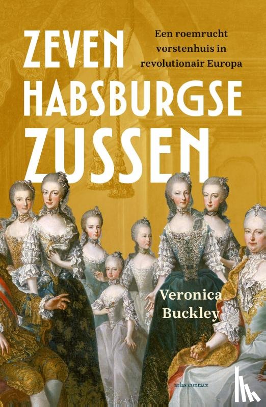 Buckley, Veronica - Zeven Habsburgse zussen