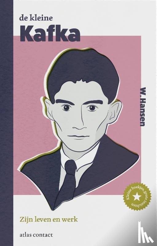 Hansen, W. - De kleine Kafka