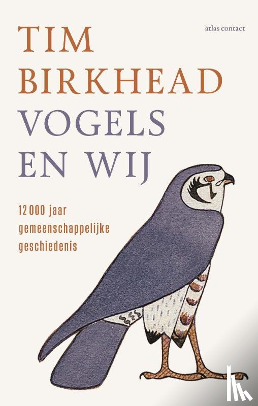 Birkhead, Tim - Vogels en wij