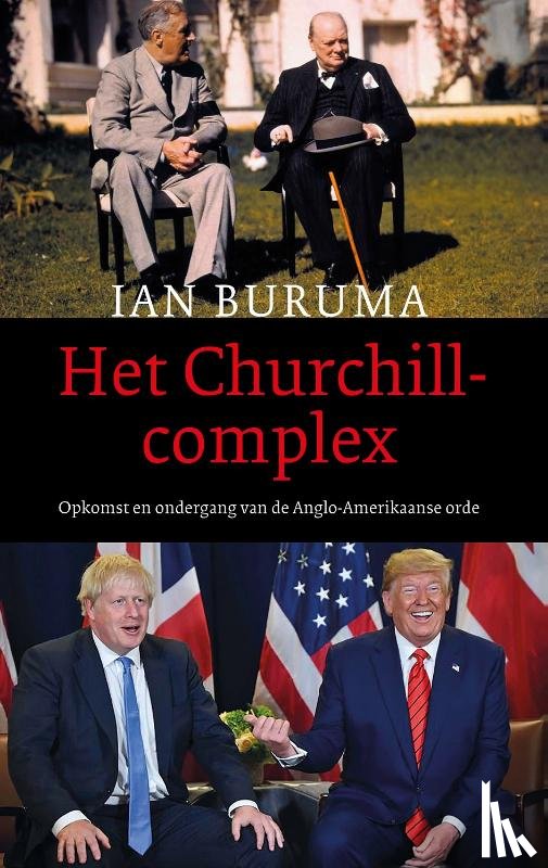 Buruma, Ian - Het Churchillcomplex