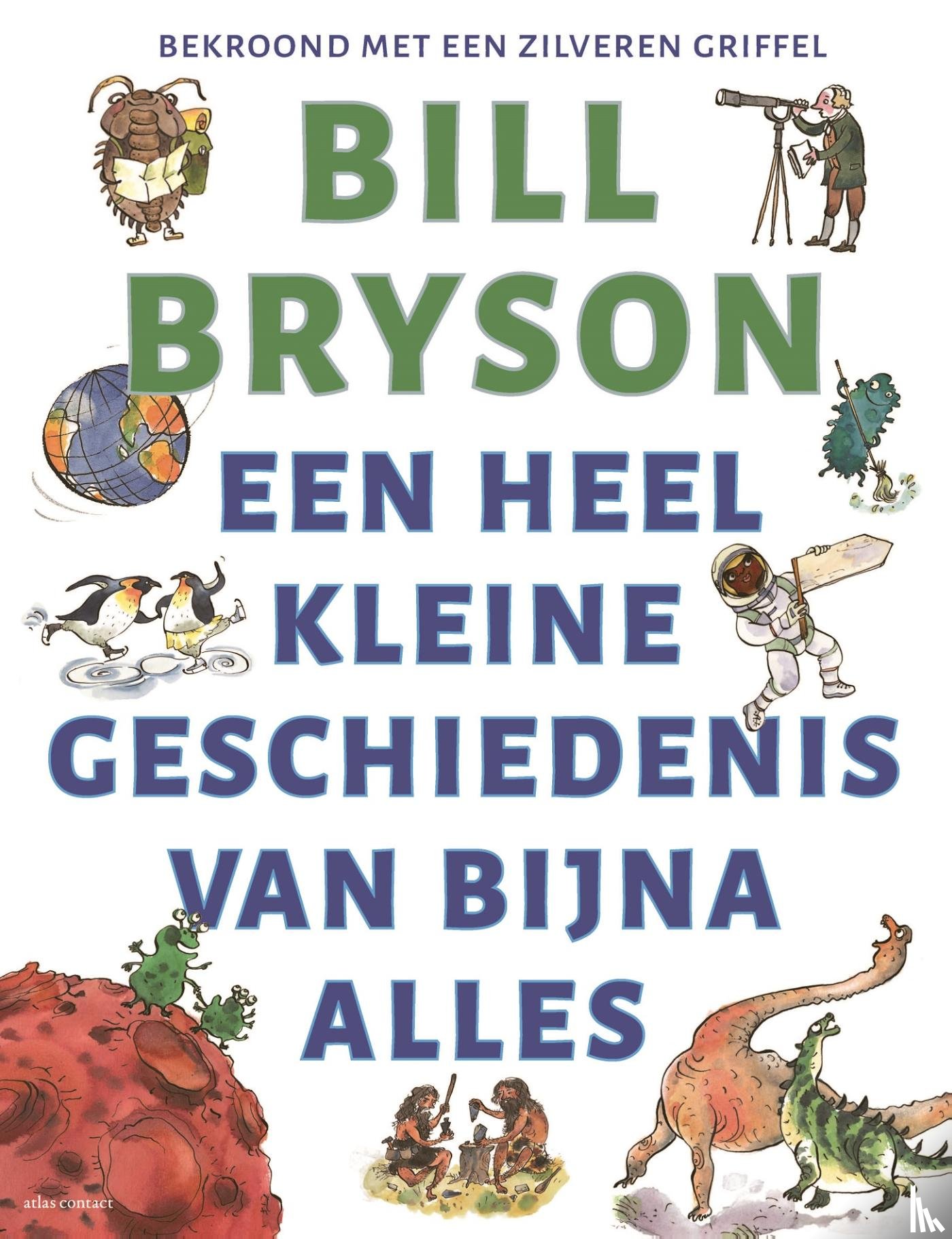 Bryson, Bill - Een heel kleine geschiedenis van bijna alles