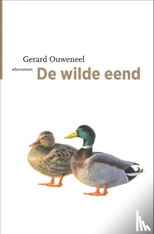 Ouweneel, Gerard - De wilde eend