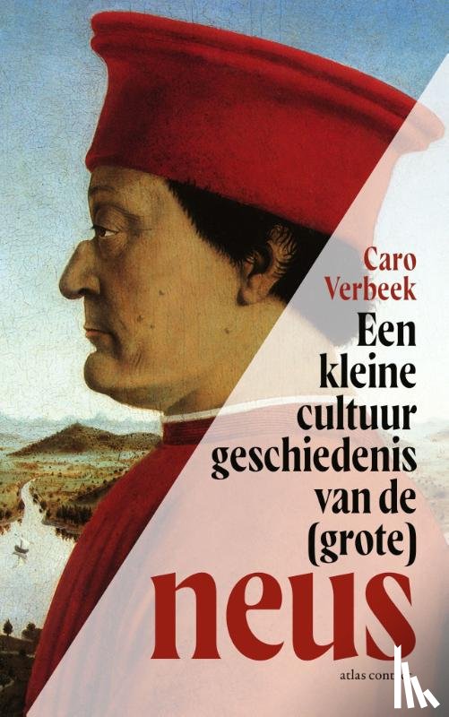 Verbeek, Caro - Een kleine cultuurgeschiedenis van de (grote) neus