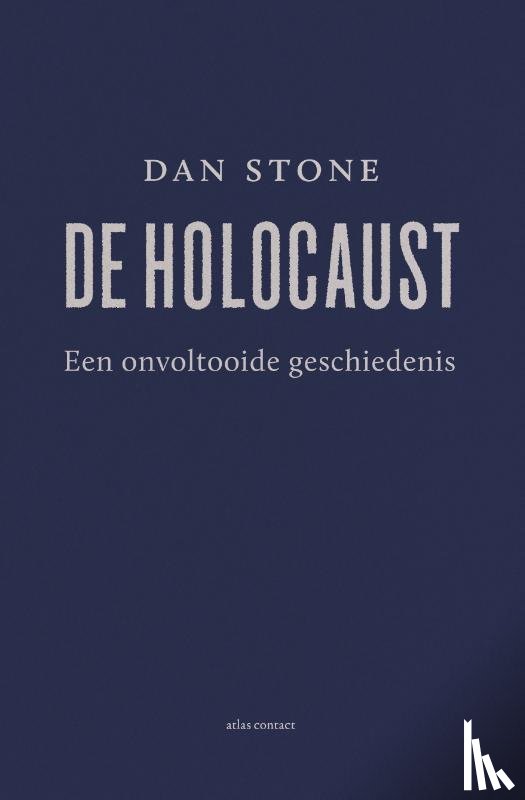 Stone, Dan - De Holocaust