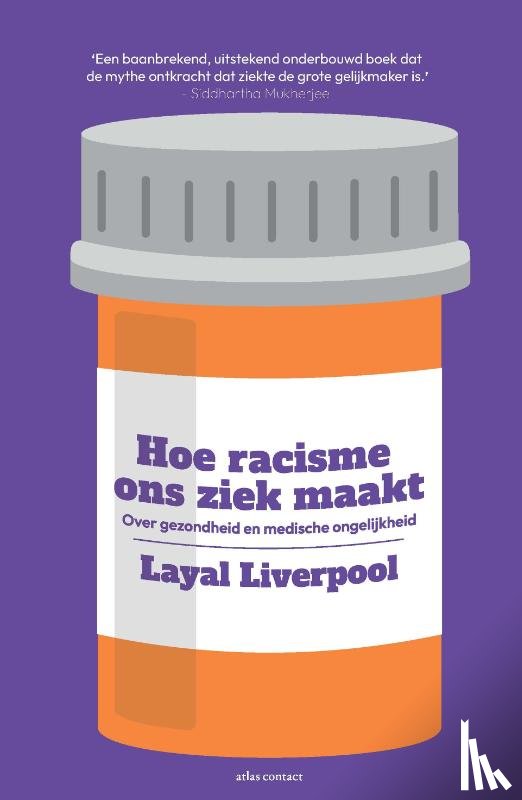 Liverpool, Layal - Hoe racisme ons ziek maakt