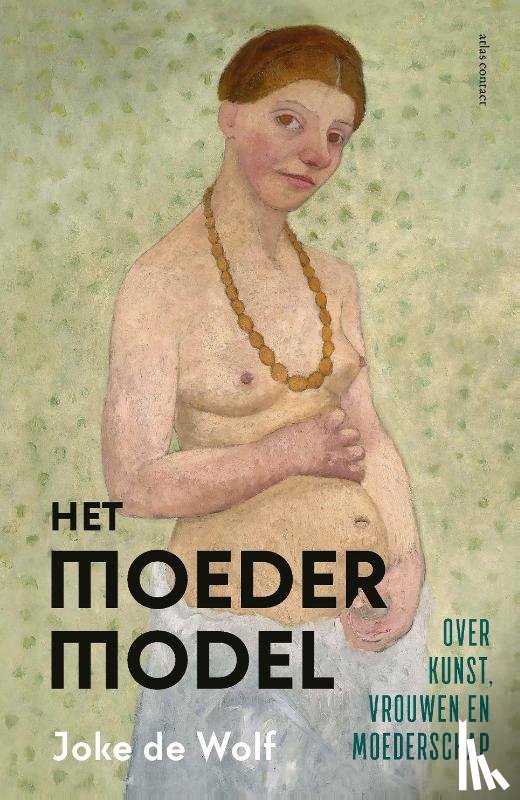 Wolf, Joke de - Het moedermodel