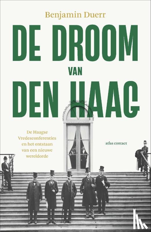 Duerr, Benjamin - De droom van Den Haag