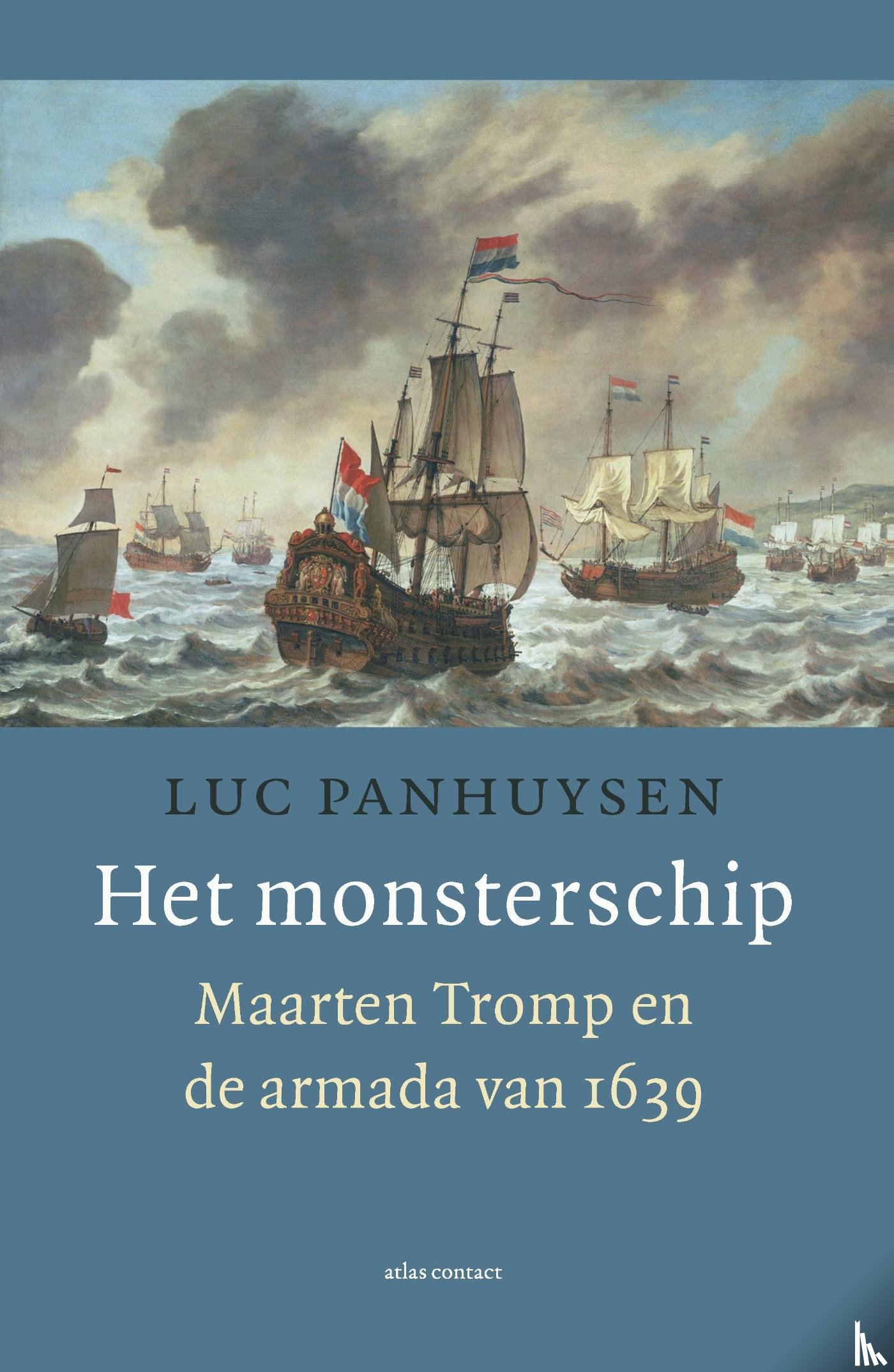 Panhuysen, Luc - Het monsterschip