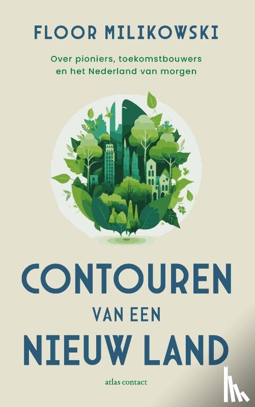 Milikowski, Floor - Contouren van een nieuw land