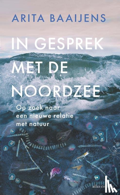 Baaijens, Arita - In gesprek met de Noordzee