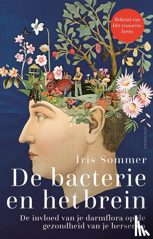Sommer, Iris - De bacterie en het brein