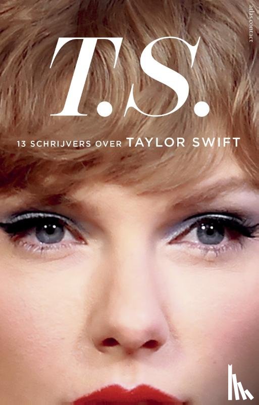 Diverse auteurs - T.S. - Taylor Swift