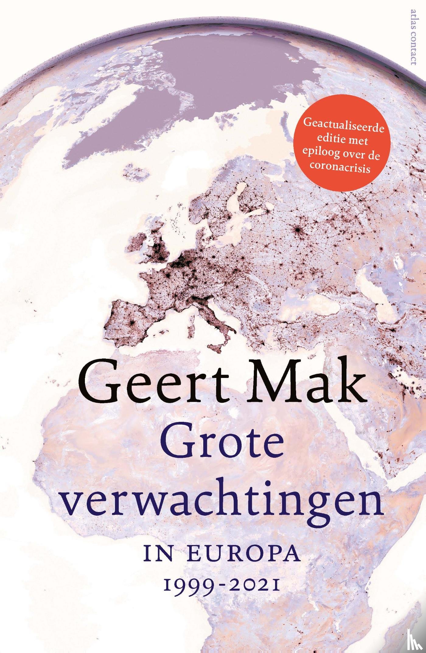 Mak, Geert - Grote verwachtingen