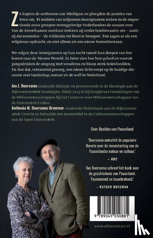 Boersema, Jan J., Boersema-Bremmer, Anthonia - Wij brachten de wildernis tot bloei