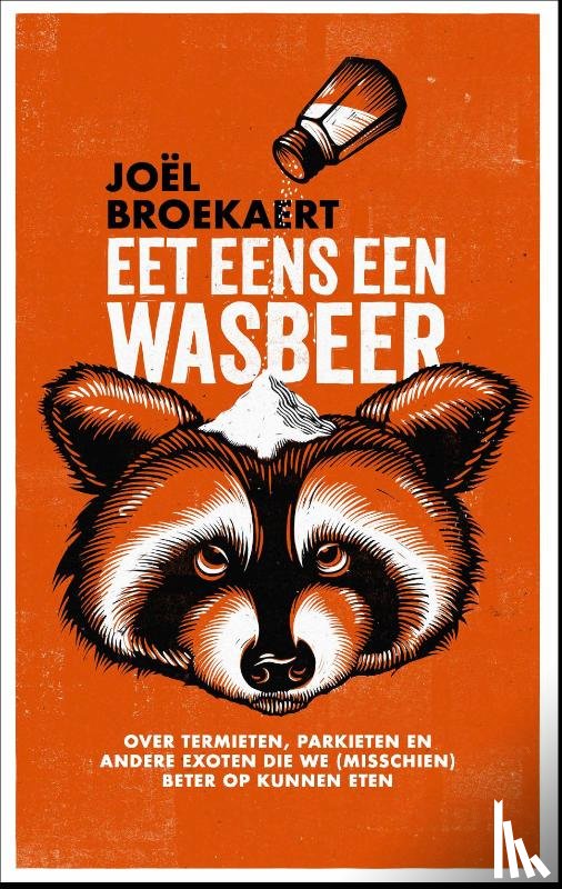 Broekaert, Joël - Eet eens een wasbeer