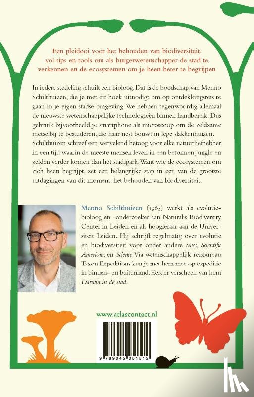 Schilthuizen, Menno - Darwin in de achtertuin