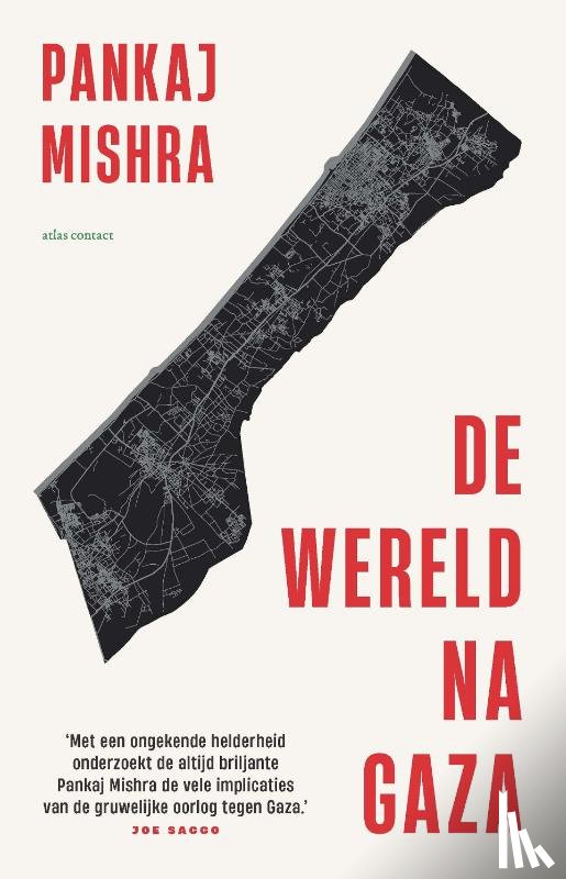 Mishra, Pankaj - De wereld na Gaza