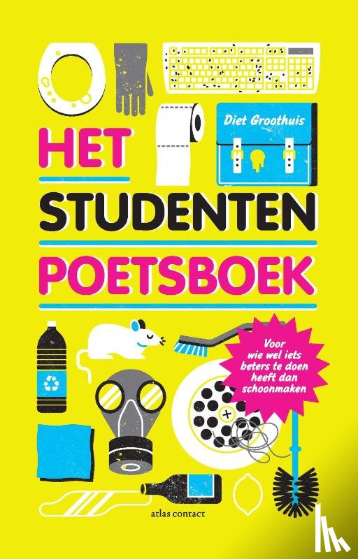 Groothuis, Diet - Het studentenpoetsboek