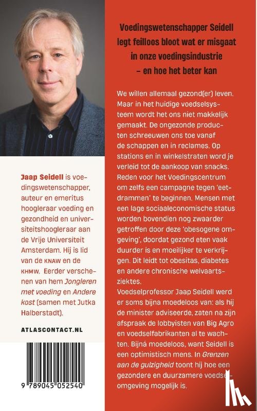 Seidell, Jaap - Grenzen aan de gulzigheid