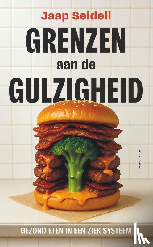 Grenzen aan de gulzigheid