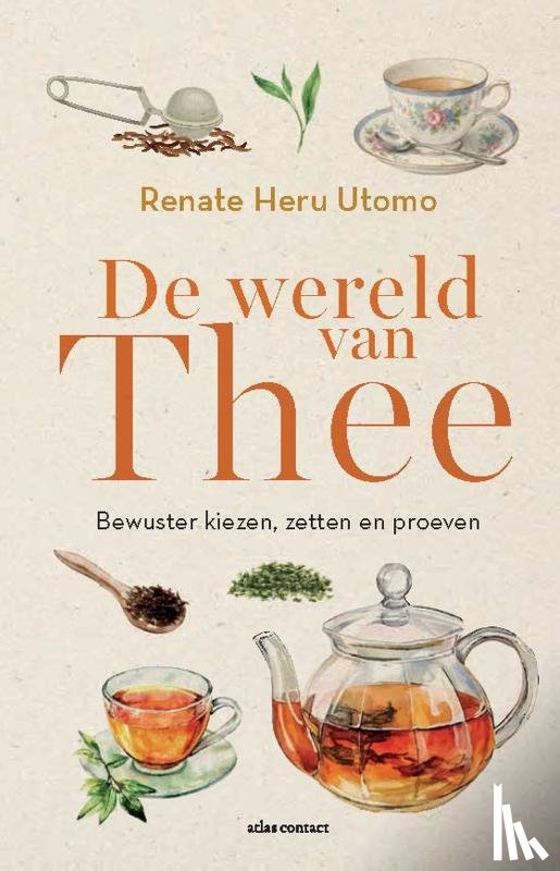 Heru Utomo, Renate - De wereld van thee