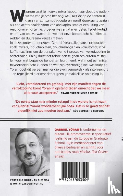 Yoran, Gabriel - Waarom je nieuwe mixer kapot gaat en die van je oma het nog steeds doet