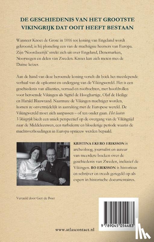 Ekero Eriksson, Christina, Eriksson, Bo - Het laatste Vikingrijk
