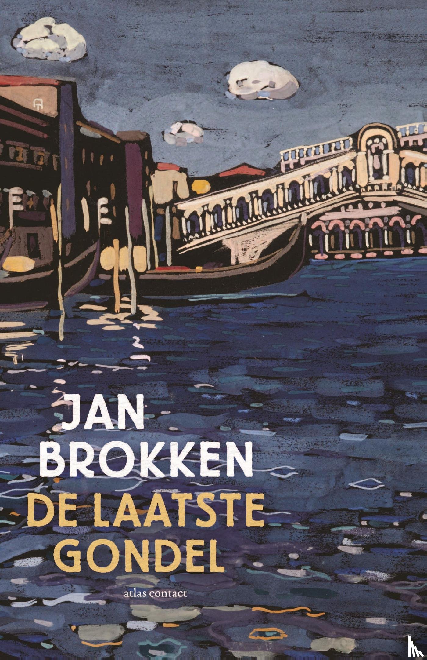 Brokken, Jan - De laatste gondel