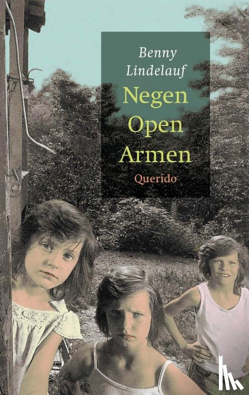 Lindelauf, B. - Negen Open Armen