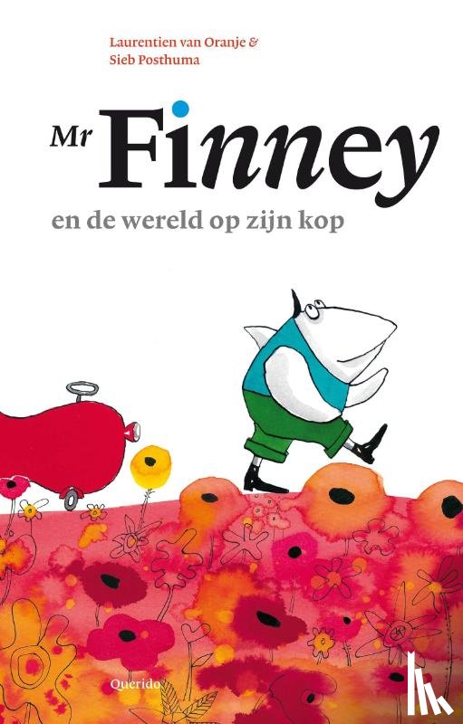 Oranje, Laurentien van - Mr. Finney en de wereld op zijn kop