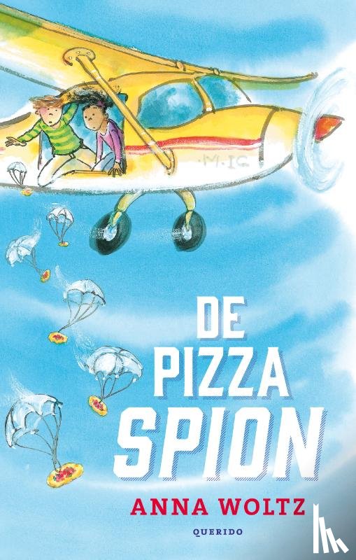 Woltz, Anna - De pizza-spion