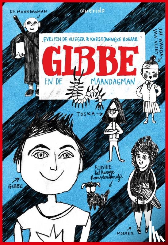 Vlieger, Evelien de - Gibbe en de Maandagman