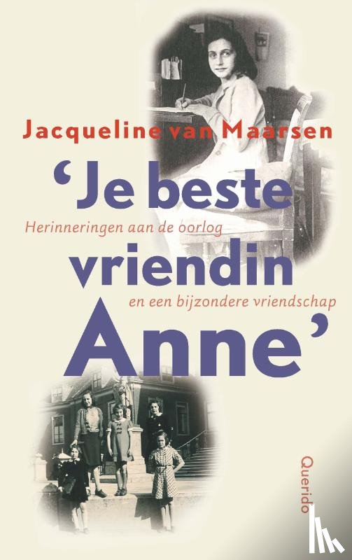 Maarsen, Jacqueline van - 'Je beste vriendin Anne'