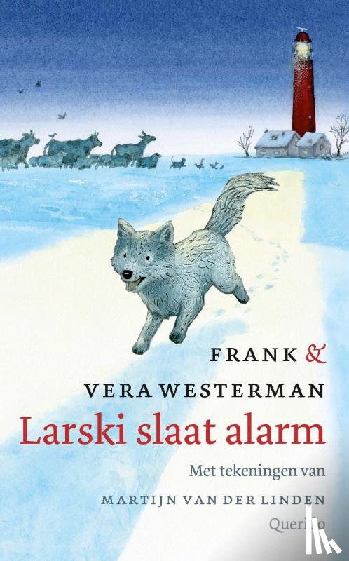 Westerman, Frank, Westerman, Vera - Larski slaat alarm