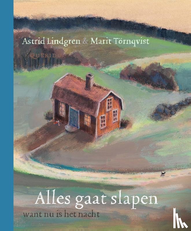 Lindgren, Astrid - Alles gaat slapen want nu is het nacht