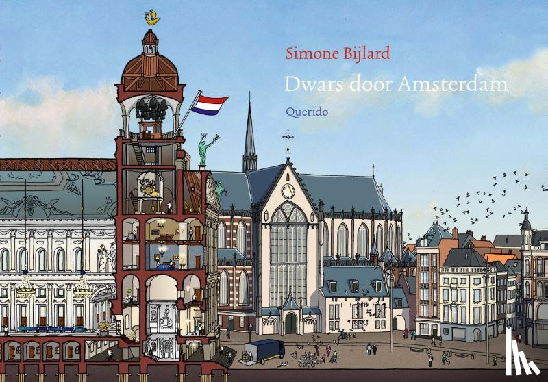 Bijlard, Simone - Dwars door Amsterdam